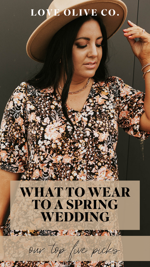 what to wear to a spring wedding. www.lovaoliveco.com