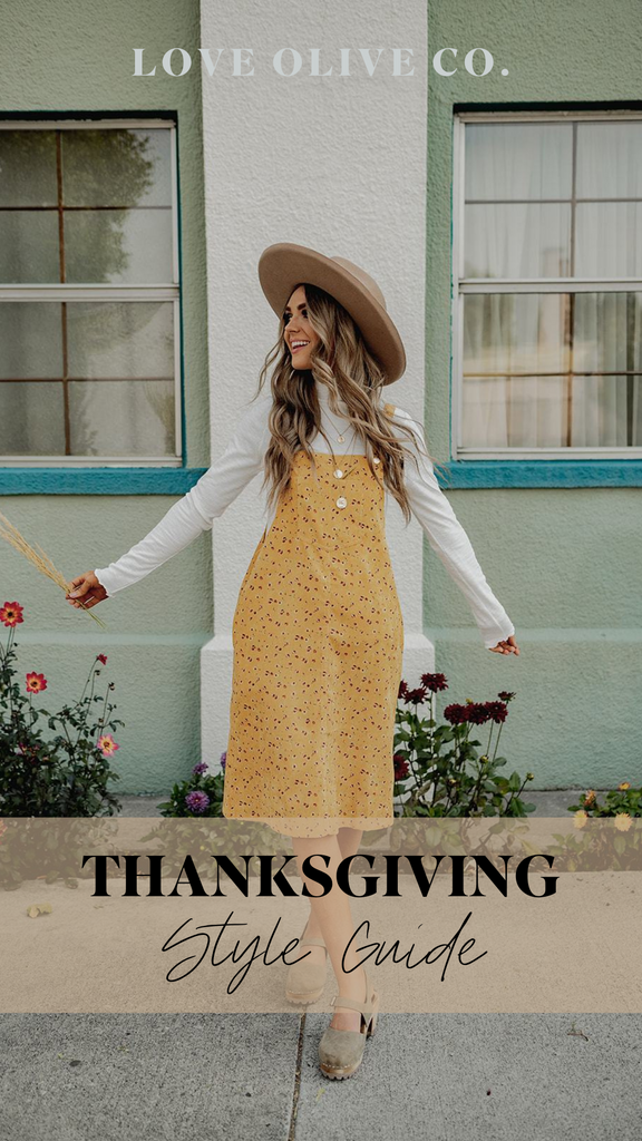 Thanksgiving Style Guide 2021 www.lovaoliveco.com/blogs