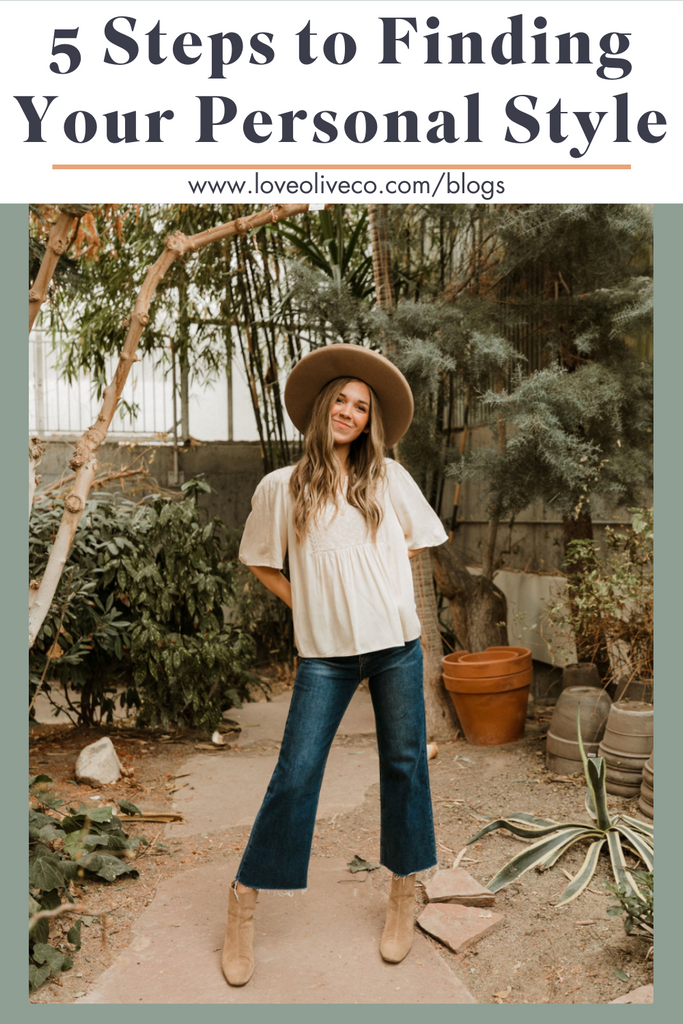 5 Steps to finding your personal style www.lovaoliveco.com