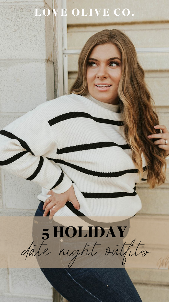 5 holiday date night outfits. www.lovaoliveco.com