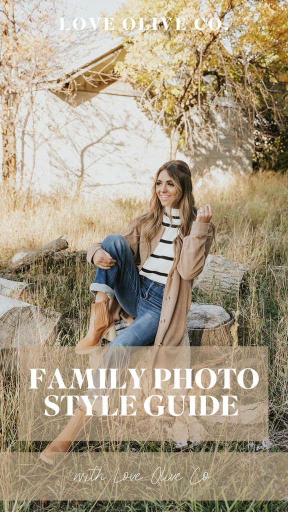 family photo style guide with love olive co. www.lovaoliveco.com