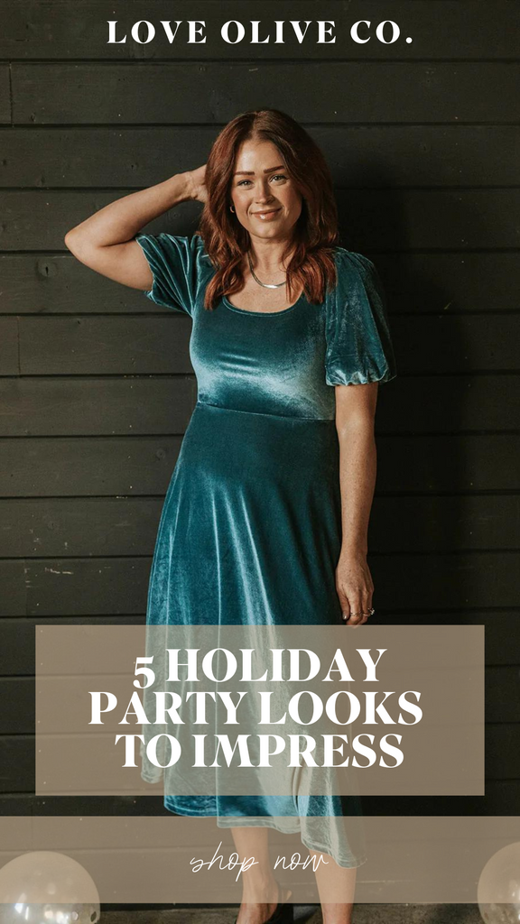 5 holiday party looks to impress. www.lovaoliveco.com