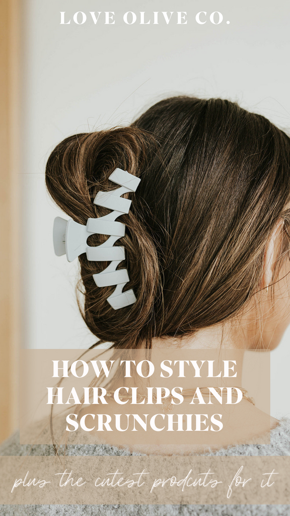 how to style hair clips and scrunchies. www.lovaoliveco.com